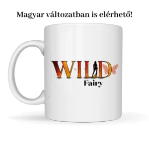 wild fairy/vad tündér bögre